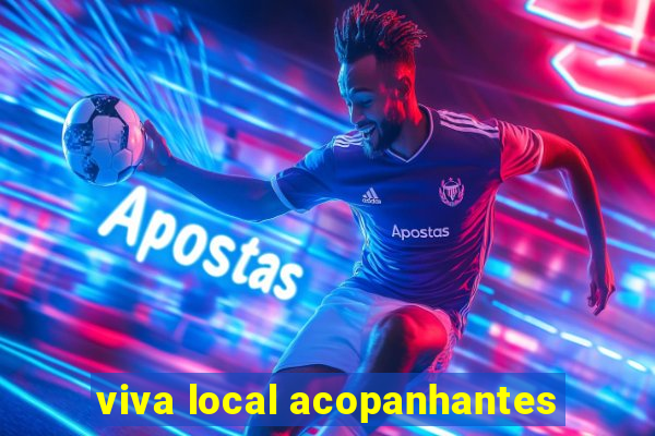 viva local acopanhantes